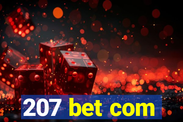 207 bet com